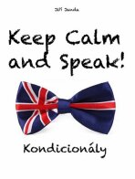 Keep Calm and Speak! Kondicionály - Jiří Janda