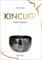 Kincugi - Umění nápravy - 