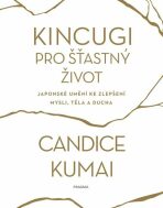 Kincugi pro šťastný život - Kumai Candice