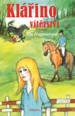 Klářino vítězství - Pia Hagmarová