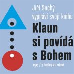 Klaun si povídá s Bohem (MP3-CD) - Jiří Suchý