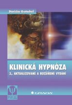 Klinická Hypnoza - Stanislav Kratochvíl