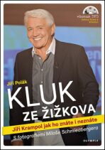 Kluk ze Žižkova - Jiří Krampol jak ho znáte i neznáte + DVD - Jiří Polák