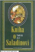 Kniha o Saladinovi - Tariq Ali