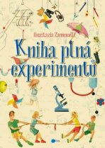 Kniha plná experimentů - Anastasia Zanoncelliová