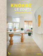 Knokke Le Zoute Interiors: Living by the Sea - Maya Toebat,Mr. Frank