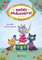 Kočičí království: Mourinka na první výpravě - Mia Bellová