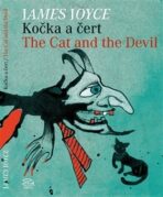 Kočka a čert/ The Cat and the Devil - James Joyce,Saša Švolíková