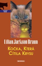 Kočka, která cítila krysu - Lilian Jackson Braun