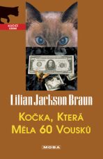 Kočka, která měla 60 vousků - Lilian Jackson Braun