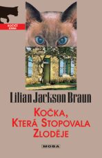 Kočka, která stopovala zloděje - Lilian Jackson Braun