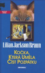 Kočka, která uměla číst pozpátku - Lilian Jackson Braun