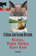 Kočka, která věděla kudy kam - Lilian Jackson Braun