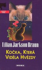Kočka, která viděla hvězdy - Lilian Jackson Braun
