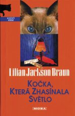 Kočka, která zhasínala světlo - Lilian Jackson Braun