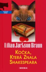 Kočka, která znala Shakespeara - Lilian Jackson Braun