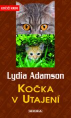 Kočka v utajení - Lydia Adamson