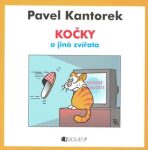 Kočky a jiná zvířata - Pavel Kantorek