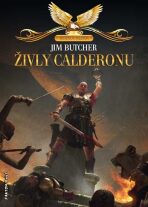 Kodex Alera 1 - Živly Calderonu - Jim Butcher