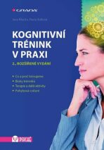 Kognitivní trénink v praxi - Jana Klucká, Pavla Volfová