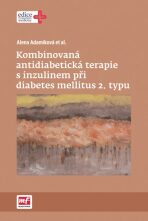 Kombinovaná antidiabetická terapie - Alena Adamíková