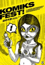 KomiksFEST! revue 05 - Lilli Carré,Kuba Woynarowski