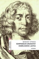 Kompendium gramatiky hebrejského jazyka - Benedikt Spinoza