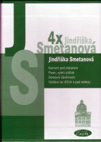 Komplet 4 knih - Jindřiška Smetanová - Jindřiška Smetanová
