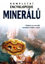 Kompletní encyklopedie minerálů - Petr Korbel,Milan Novák