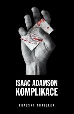 Komplikace - Isaac Adamson