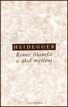 Konec filosofie - Martin Heidegger
