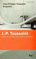 Koupelna - Jean-Philippe Toussaint
