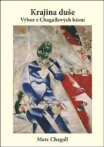Krajina duše - výbor z Chagallových veršů - Marc Chagall