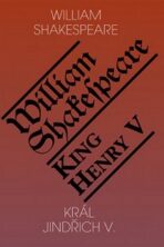 Král Jindřich V. / King Henry V - William Shakespeare