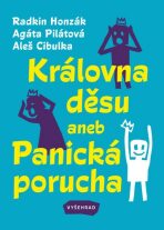 Královna děsu aneb Panická porucha (Defekt) - Aleš Cibulka, Radkin Honzák, ...