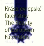 Krása evropské faleristiky/The Beauty of European Faleristics - Jiří Fidler, ...