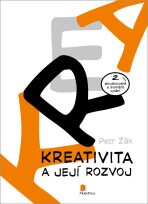 Kreativita a její rozvoj (Defekt) - Petr Žák