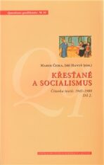 Křesťané a socialismus - 2.díl - Marek Čejka,Jiří Hanuš