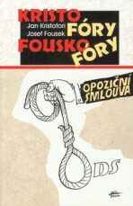 Kristofóry, fouskofóry - Josef Fousek,Jan Kristofori