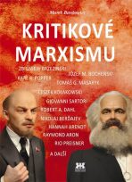 Kritikové marxismu - Marek Bankowicz