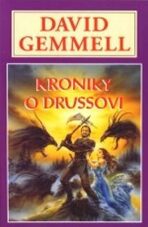 Kroniky o Drussovi - Drenaj 6 - David Gemmell