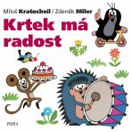 Krtek má radost - Miloš Kratochvíl, ...