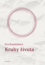 Kruhy života - Eva Kantůrková
