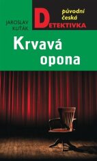 Krvavá opona - Jaroslav Kuťák