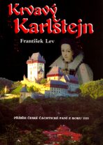 Krvavý Karlštejn - František Lev