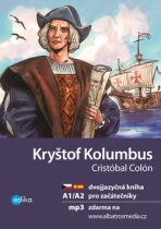 Kryštof Kolumbus Cristóbal Colón - Eliška Jirásková