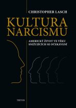 Kultura narcismu - Christopher Lasch