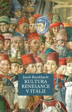 Kultura renesance v Itálii - Burckhardt Jacob