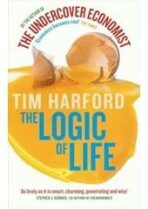 The Logic of Life - Tim Harford