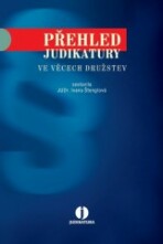 Přehled judikatury ve věcech družstev - Ivana Štenglová